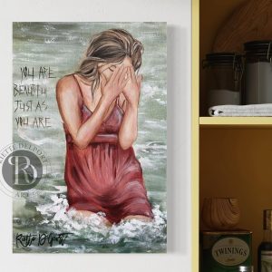 Beautiful just as you are